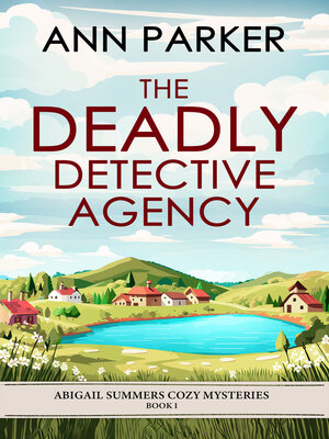 cover image of The Deadly Detective Agency